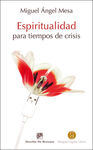 ESPIRITUALIDAD PARA TIEMPOS DE CRISIS