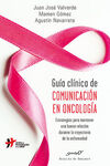 GUÍA CLÍNICA DE COMUNICACIÓN EN ONCOLOGIA