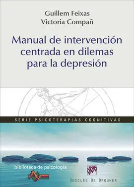 Manual de Intervencion Centrada en Dilemas para la Depresión