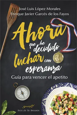 Ahora que He Decidido Luchar con Esperanza