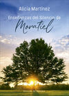 ENSEÑANZAS DEL SILENCIO DE MORATIEL