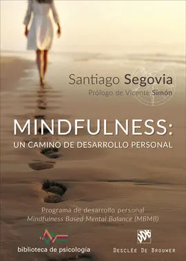 Mindfulness: un Camino de Desarrollo Personal