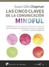 LAS CINCO CLAVES DE LA COMUNICACIÓN MINDFUL