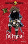 POLIZOIA! - IZARRETAKO PIRATAK 1
