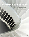 TRAUMA Y PRESENCIA