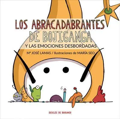 Abracadabrantes de Bojiganga y las Emociones Desbo