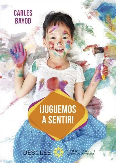 ­Juguemos a Sentir!