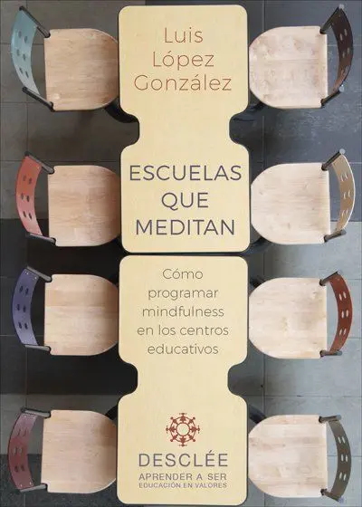 Escuelas que Meditan - Como Programar Mindfulness