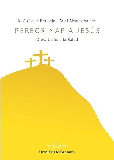 Peregrinar a Jesus