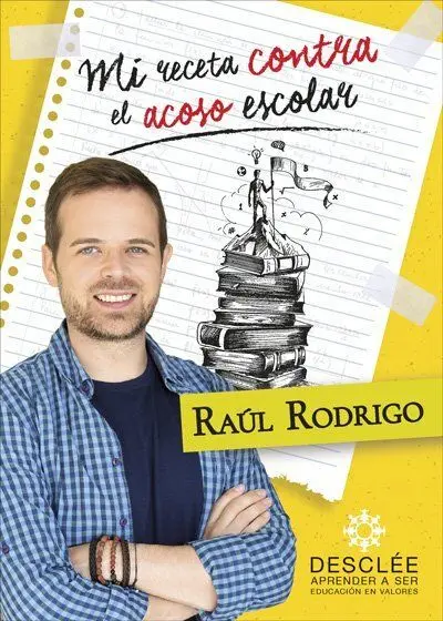 Mi Receta Contra el Acoso Escolar