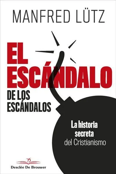 El Escándalo de los Escándalos