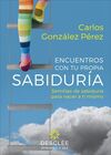 ENCUENTROS CON TU PROPIA SABIDURIA - SEMILLAS DE S