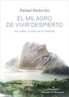 MILAGRO DE VIVIR DESPIERTO, EL - SER NADIE, CUMBRE