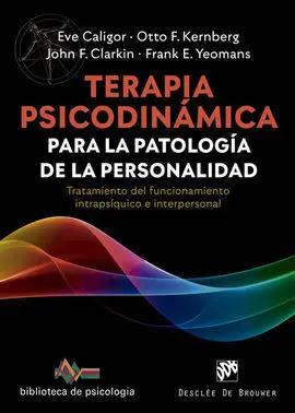Terapia Psicodinamica para la Patologia de Personalidad