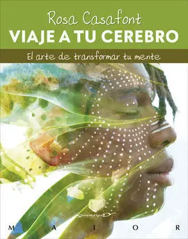 Viaje a tu Cerebro
