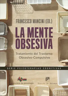 La Mente Obsesiva