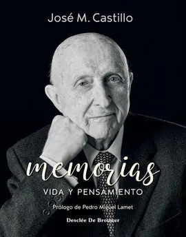 Memorias. Vida y Pensamiento