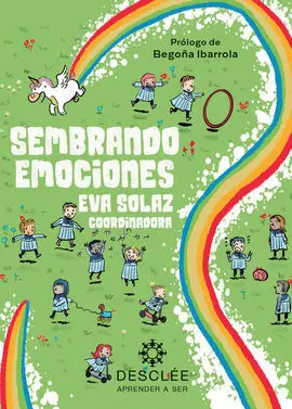 Sembrando Emociones. Programa Reto 0-3 Años