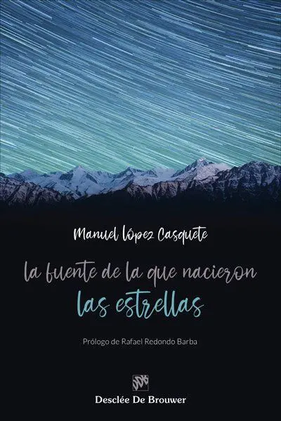 La Fuente de la que Nacieron las Estrellas