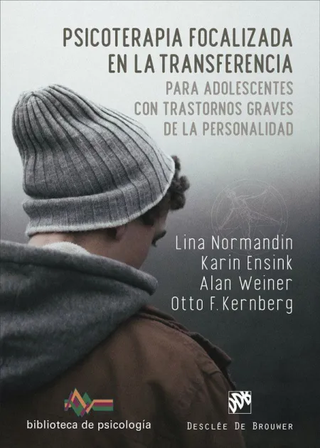 Psicoterapia Focalizada en la Transferencia para Adolescentes con Trastornos Gra