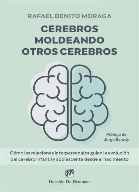 Cerebros Moldeando Otros Cerebros - Como las Relac
