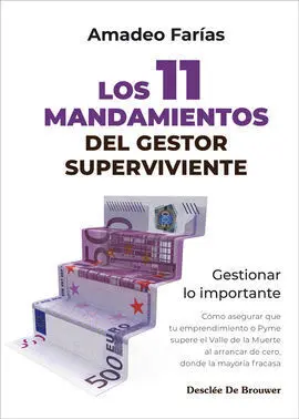 Los 11 Mandamientos del Gestor Superviviente - Ges