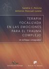 TERAPIA FOCALIZADA EN LAS EMOCIONES PARA EL TRAUMA