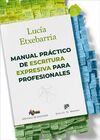 MANUAL PRÁCTICO DE ESCRITURA EXPRESIVA PARA PROFESIONALES