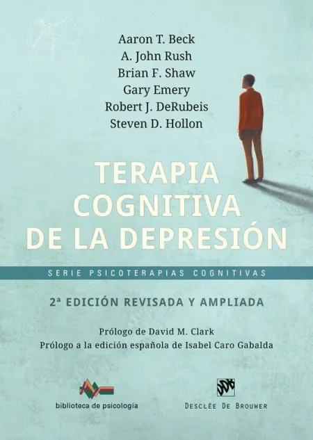 Terapia Cognitiva de la Depresión - 2ª Edición Revisada y Ampliada