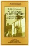 NI ORIENTE NI OCCIDENTE