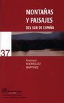 MONTAÑAS Y PAISAJES DEL SUR DE ESPAÑA