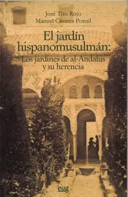 Jardin Hispanomusulman,El