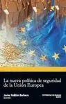 La Nueva Política de Seguridad de la Unión Europea