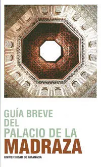 Guia Breve del Palacio de la Madraza