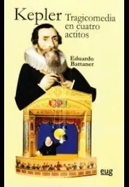 Kepler, Tragicomedia en Cuatro Actitos