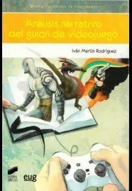 Análisis Narrativo del Guión de Videojuego
