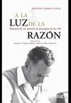A LA LUZ DE LA RAZON. MEMORIA DE UN MAESTRO DE PRINCIPIO DE LOS 60
