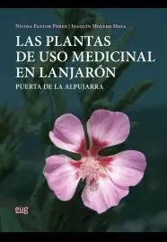 Plantas de Uso Medicinal en Lanjaron,Las