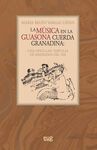 MUSICA EN LA GUASONA CUERDA GRANADINA