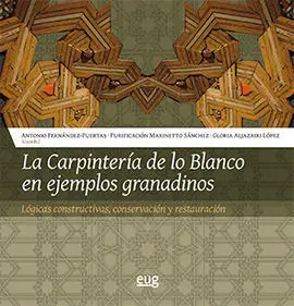 La Carpinteria de lo Blanco en Ejemplos Granadinos