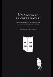 Un Asceta en la Corte Nazarí