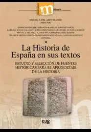 La Historia de España en Sus Textos