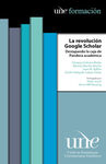 LA REVOLUCIÓN GOOGLE SCHOLAR