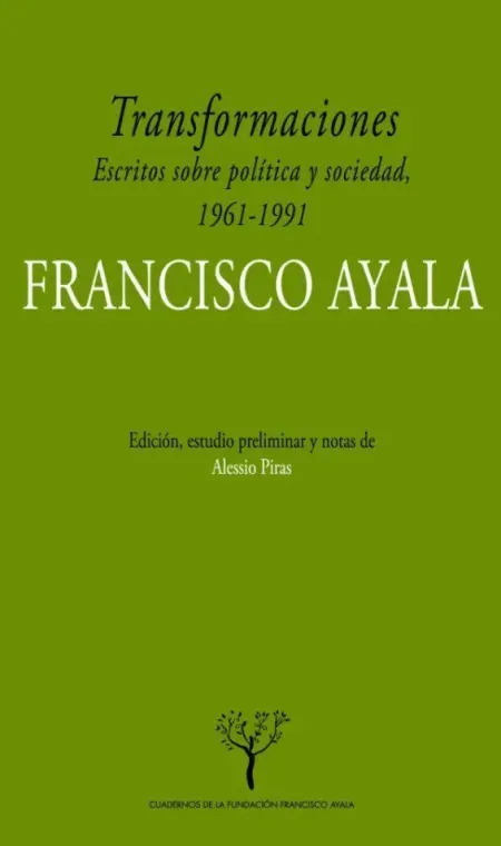 Transformaciones. Escritos Sobre Política y Sociedad en Españ, 1961-1991