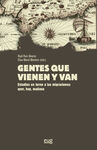 GENTES QUE VIENEN Y VAN