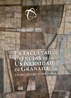 LA FACULTAD DE CIENCIAS DE LA UNIVERSIDAD DE GRANA