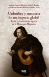 URDIMBRE Y MEMORIA DE UN IMPERIO GLOBAL