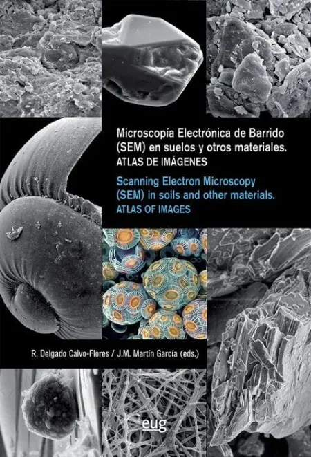 Microscopia Electronica de Barrido Sem en Suelos y Otros Materiales