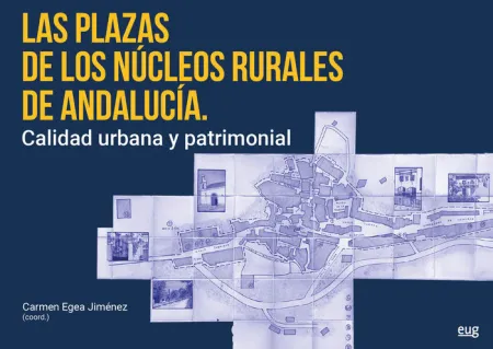 Las Plazas de los Núcleos Rurales de Andalucía