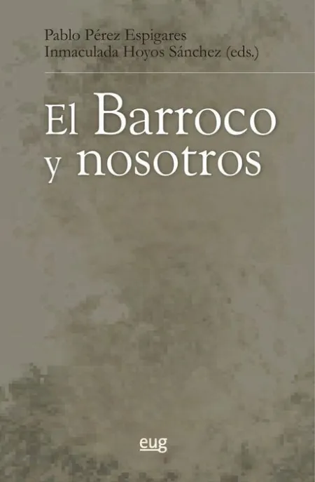 El Barroco y Nosotros